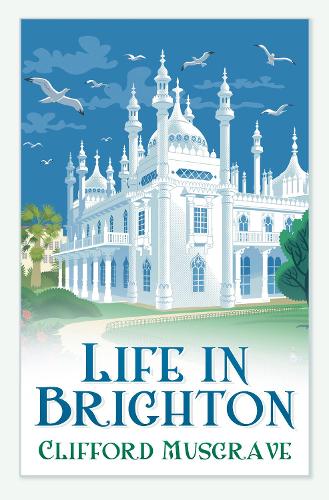 Бумажная книга «Life in Brighton», автор Клиффорд Масгрейв - фото №1