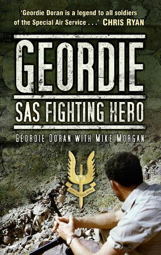 Паперова книга «Geordie: SAS Fighting Hero», авторів Джорді Доран, Майк Морган - фото №1
