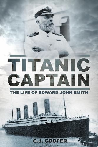 Паперова книга «Titanic Captain: The Life of Edward John Smith», автор Г. Дж. Купер - фото №1