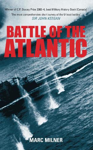 Бумажная книга «Battle of the Atlantic», автор Марк Милнер - фото №1