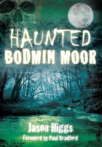 Бумажная книга «Haunted Bodmin Moor», автор Джейсон Хиггс - фото №1