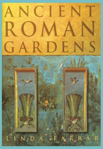 Паперова книга «Ancient Roman Gardens», автор Лінда Фаррар - фото №1