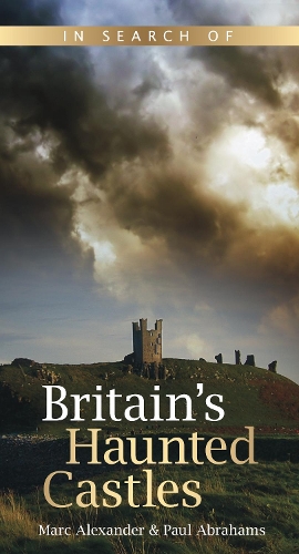Бумажная книга «In Search of Britain's Haunted Castles», авторов Марк Александр, Пол Абрахамс - фото №1