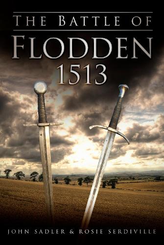 Паперова книга «The Battle of Flodden 1513», авторів Джон Седлер, Розі Сердівілль - фото №1