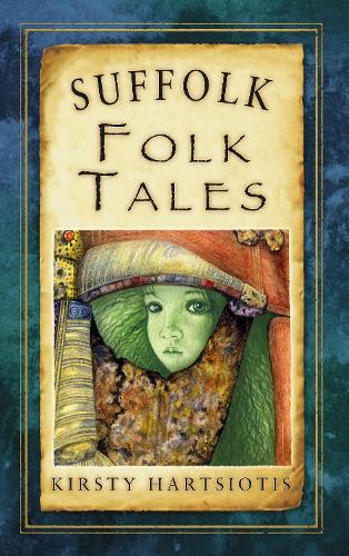 Паперова книга «Suffolk Folk Tales», автор Кірсті Харціотіс - фото №1