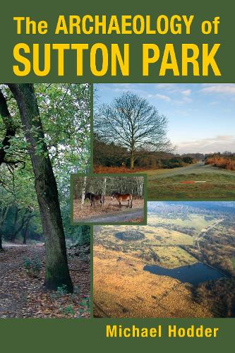 Бумажная книга «The Archaeology of Sutton Park», автор Майкл Ходдер - фото №1