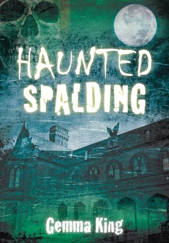 Бумажная книга «Haunted Spalding», автор Джемма Кинг - фото №1