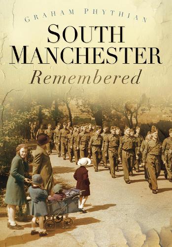 Бумажная книга «South Manchester Remembered», автор Грэм Фитиан - фото №1