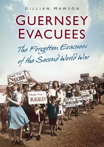 Бумажная книга «Guernsey Evacuees: The Forgotten Evacuees of the Second World War», автор Джиллиан Моусон - фото №1