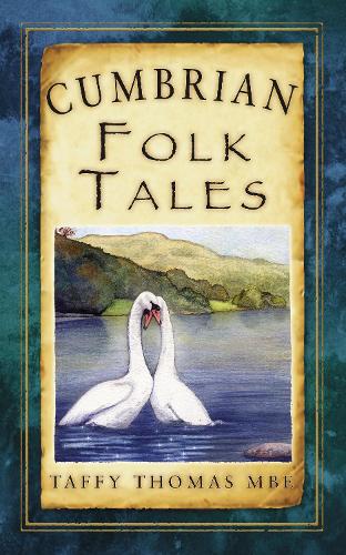 Паперова книга «Cumbrian Folk Tales», автор Теффі Томас - фото №1