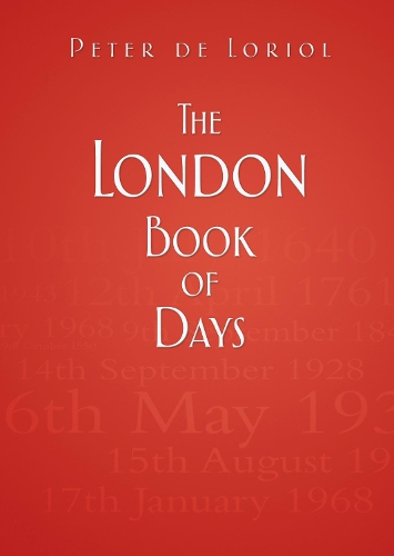 Паперова книга «The London Book of Days», автор Пітер де Лоріоль - фото №1