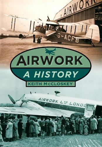 Бумажная книга «Airwork: A History», автор Кит Макклоски - фото №1
