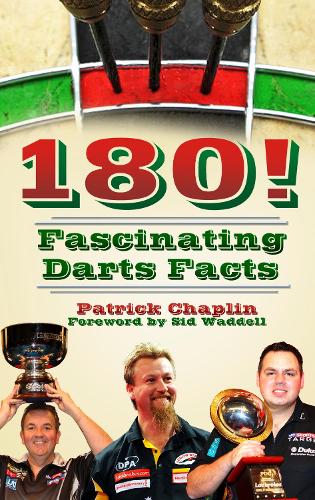 Бумажная книга «180! Fascinating Darts Facts», автор Патрик Чаплин - фото №1