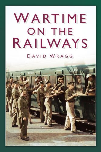 Бумажная книга «Wartime on the Railways», автор Дэвид Врагг - фото №1