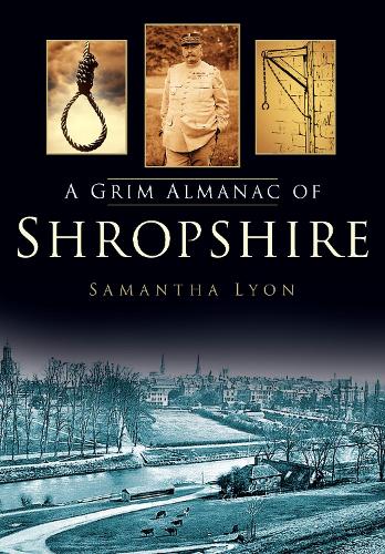 Бумажная книга «A Grim Almanac of Shropshire», автор Саманта Лайон - фото №1