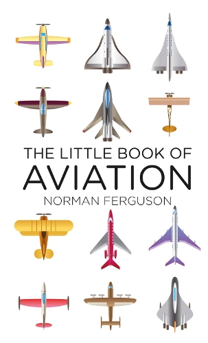 Бумажная книга «The Little Book of Aviation», автор Норман Фергюсон - фото №1