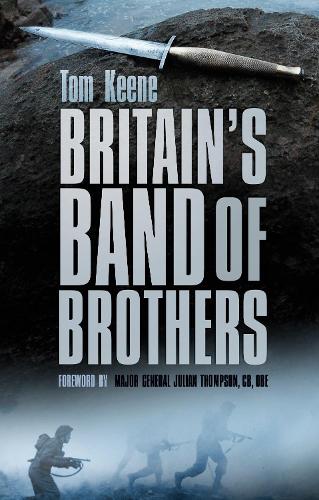 Бумажная книга «Britain's Band of Brothers», автор Том Кин - фото №1