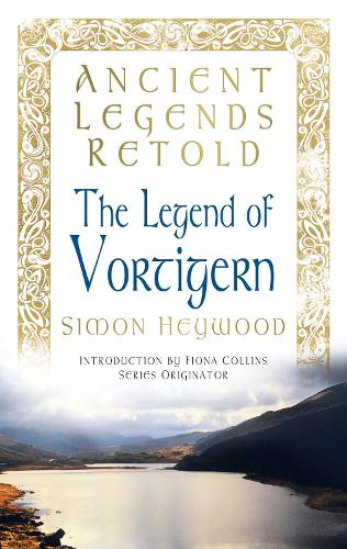 Бумажная книга «Ancient Legends Retold: The Legend of Vortigern», автор Саймон Хейвуд - фото №1