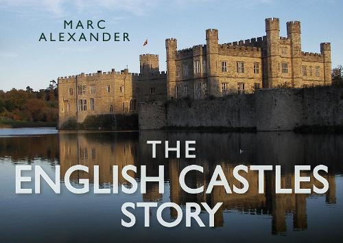 Бумажная книга «The English Castles Story», автор Марк Александр - фото №1