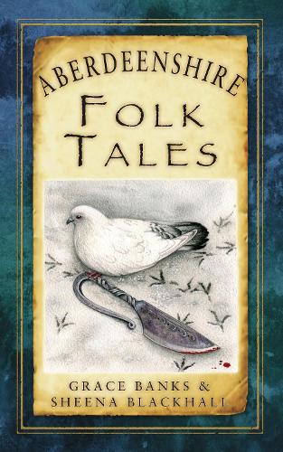 Бумажная книга «Aberdeenshire Folk Tales», авторов Грейс Бэнкс, Шина Блэкхолл - фото №1
