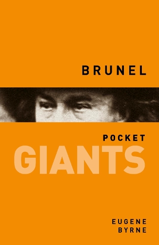 Бумажная книга «Brunel: pocket GIANTS: The Engineering Visionary», автор Юджин Бирн - фото №1