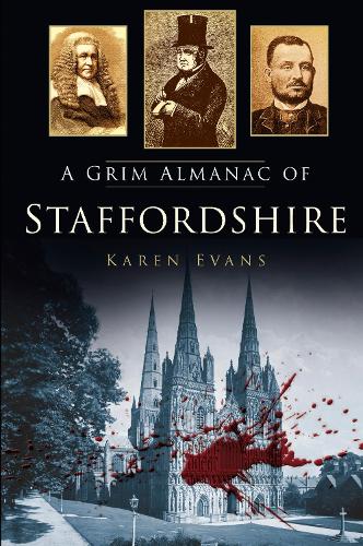 Бумажная книга «A Grim Almanac of Staffordshire», автор Карен Эванс - фото №1
