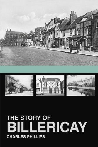 Бумажная книга «The Story of Billericay», автор Чарльз Филлипс - фото №1