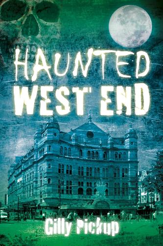 Бумажная книга «Haunted West End», автор Джилли Пикап - фото №1