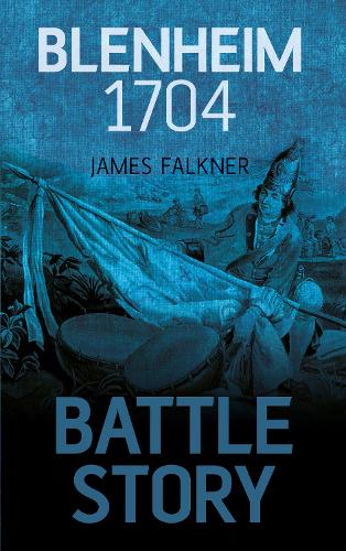 Бумажная книга «Battle Story: Blenheim 1704», автор Джеймс Фолкнер - фото №1