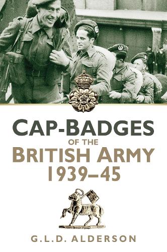 Бумажная книга «Cap-Badges of the British Army 1939-45», автор Г. Л. Д. Андерсон - фото №1