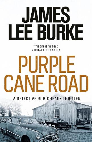 Бумажная книга «Purple Cane Road», автор Джеймс Ли Берк - фото №1