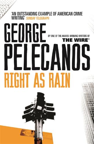 Бумажная книга «Right As Rain: From Co-Creator of Hit HBO Show ‘We Own This City’», автор Джордж Пелеканос - фото №1