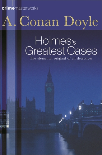 Бумажная книга «Sherlock Holmes's Greatest Cases», автор Артур Конан Дойл - фото №1