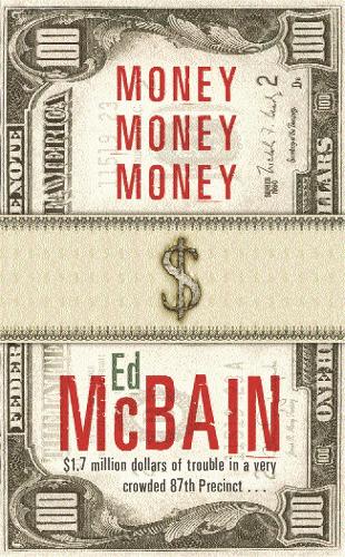 Паперова книга «Money, Money, Money», автор Ед Макбейн - фото №1