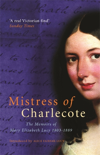 Бумажная книга «Mistress Of Charlecote: Mistress of Charlecote», автор А. Фэрфакс-Люси - фото №1