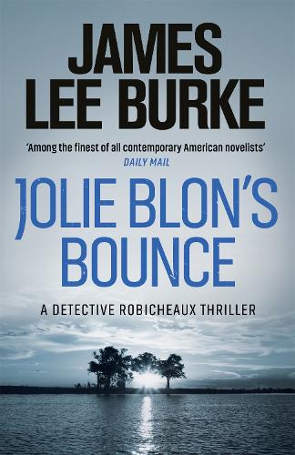 Бумажная книга «Jolie Blon's Bounce», автор Джеймс Ли Берк - фото №1