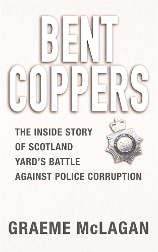 Бумажная книга «Bent Coppers», автор Грэм МакЛаган - фото №1