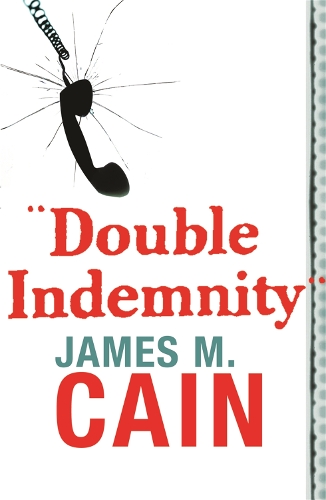 Бумажная книга «Double Indemnity», автор Джеймс М. Кейн - фото №1