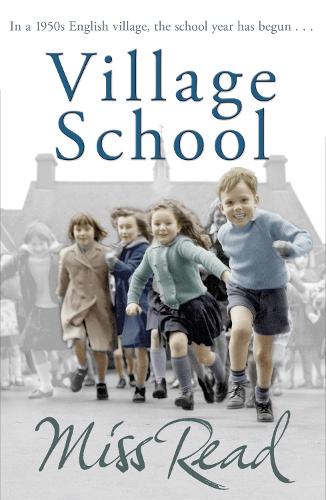 Паперова книга «Village School: The first novel in the Fairacre series», автор Міс Рід - фото №1
