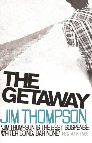 Бумажная книга «The Getaway», автор Джим Томпсон - фото №1