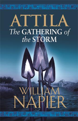 Бумажная книга «Attila: The Gathering of the Storm», автор Уильям Напьер - фото №1