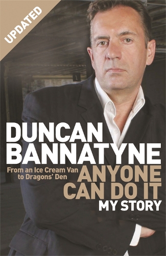 Паперова книга «Anyone Can Do It: My Story», автор Дункан Беннайтайн - фото №1
