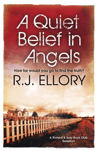 Паперова книга «A Quiet Belief In Angels: ‘Beautiful and haunting’ MICHAEL CONNELLY», автор Р.Д. Еллорі - фото №1