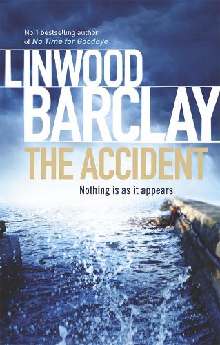 Бумажная книга «The Accident», автор Линвуд Барклай - фото №1