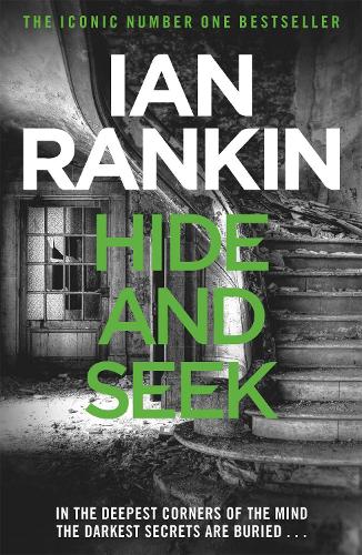 Паперова книга «Hide And Seek: From the iconic #1 bestselling author of A SONG FOR THE DARK TIMES», автор Ієн Ренкін - фото №1