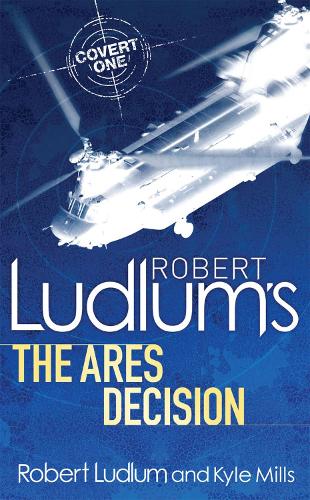 Бумажная книга «Robert Ludlum's The Ares Decision», авторов Кайл Миллс, Роберт Ладлум - фото №1