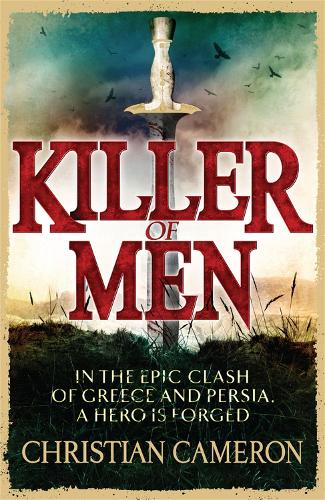 Бумажная книга «Killer of Men», автор Кристиан Камерон - фото №1