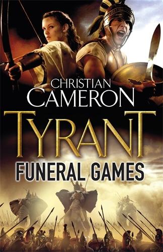 Бумажная книга «Tyrant: Funeral Games», автор Кристиан Камерон - фото №1