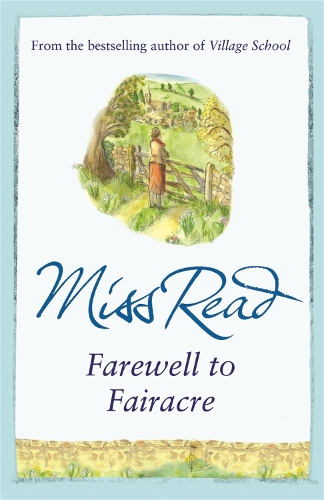 Паперова книга «Farewell to Fairacre: The eleventh novel in the Fairacre series», автор Міс Рід - фото №1