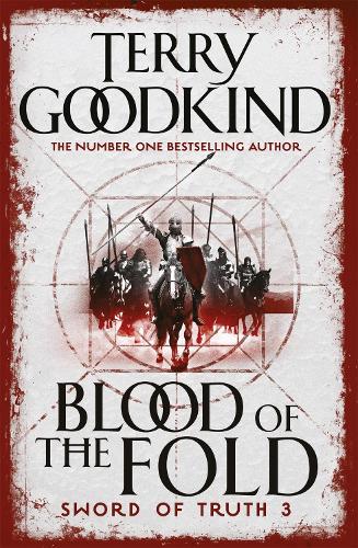 Паперова книга «Blood of The Fold: Book 3 The Sword of Truth», автор Тері Гудкайнд - фото №1